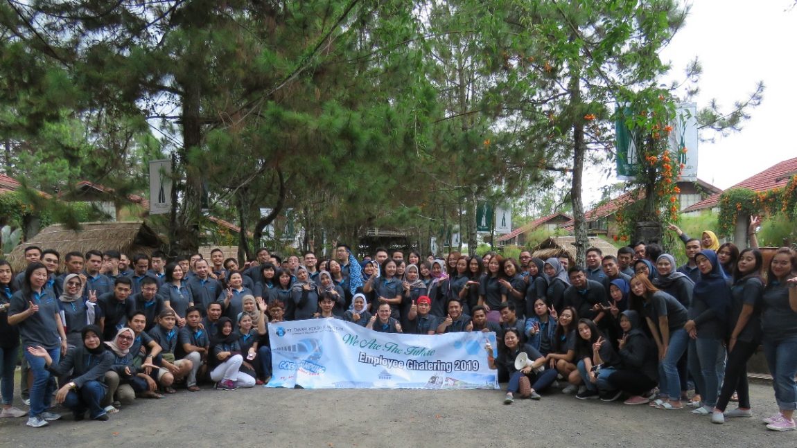 Employee’s Gathering PT. TAKARI KOKOH SEJAHTERA 2019 with theme “We Are the Future” at Vila Air, Bandung on 29-30 November 2019